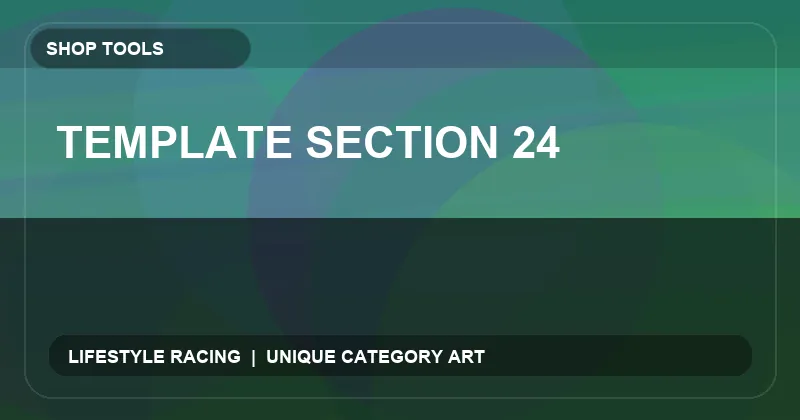 Template Section 24